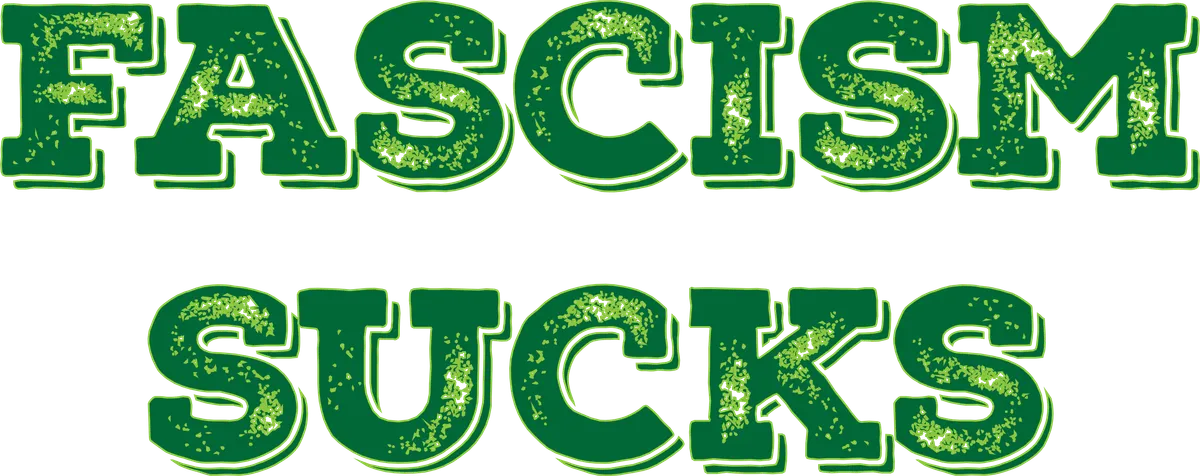 Fascism Sucks, Green multi