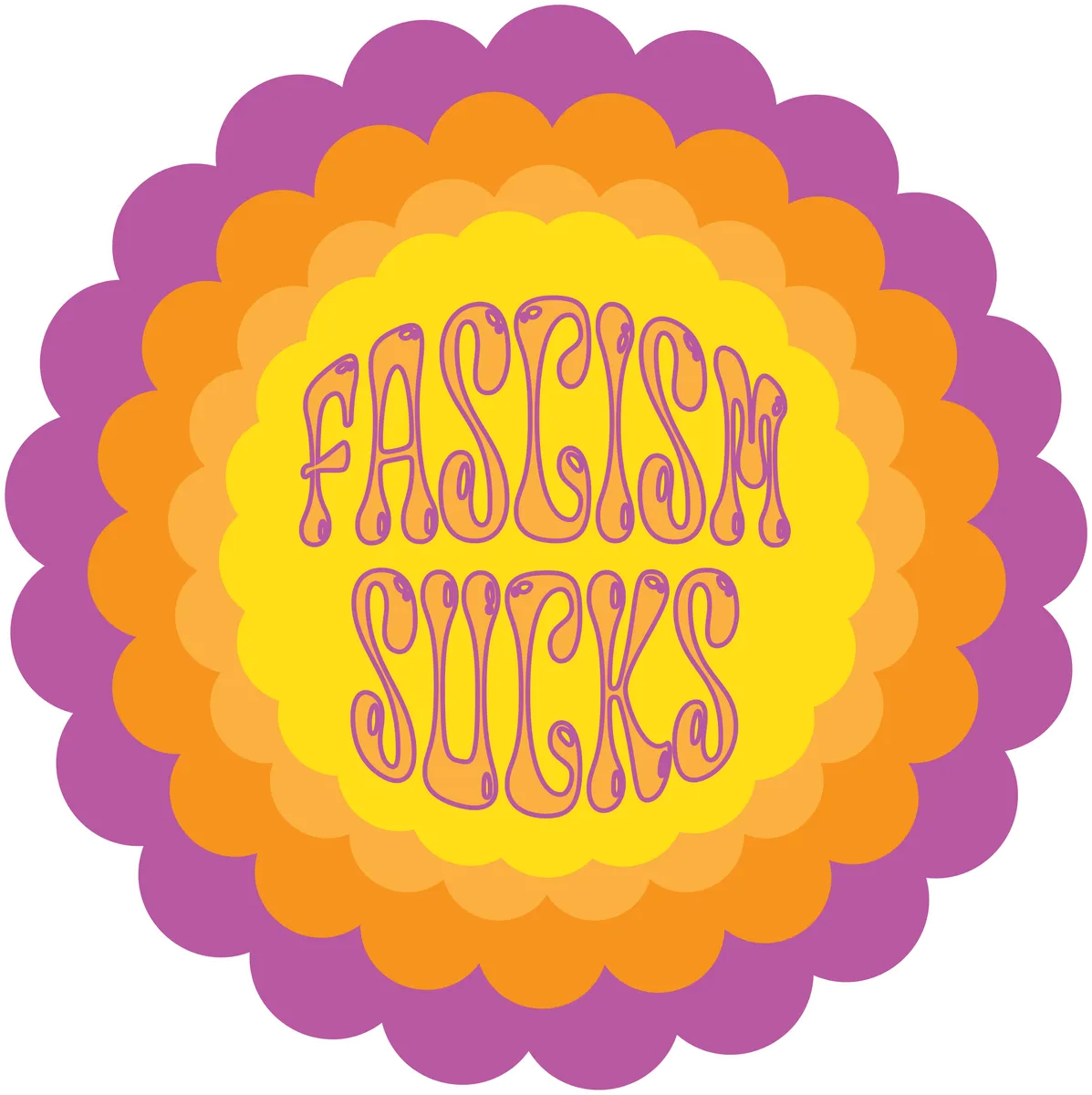 Fascism Sucks: Starburst, Yellow & pink